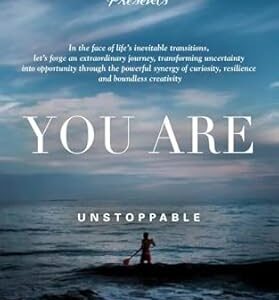 You Are Unstoppable: A Life Coaching Workbook